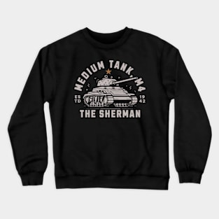 The M4 Sherman | World War 2 Vehicle Crewneck Sweatshirt